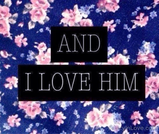 And I Love Him-opp602