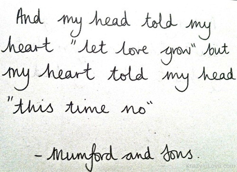 And My Head Told My Heart