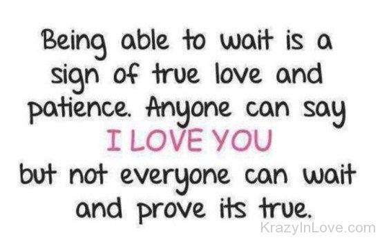 Being Able To Wait Is A Sign Of True Love-hdc5601