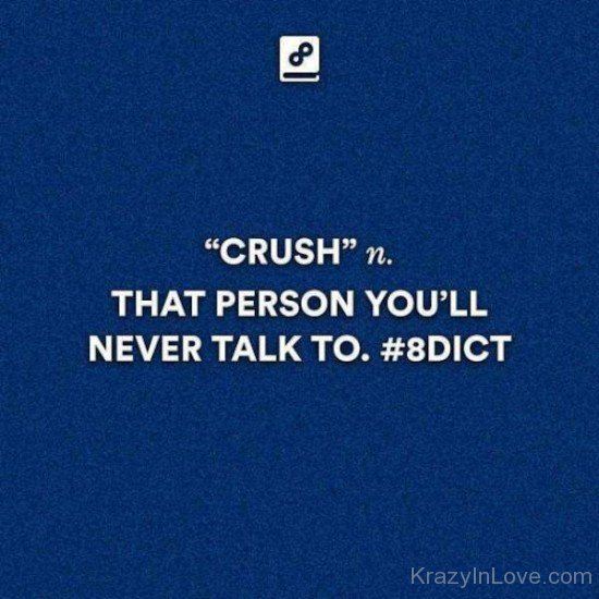 Crush That Person You'll Never Talk To-wwe705