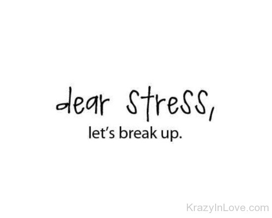Dear Stress,Let's Break Up-ppl9003