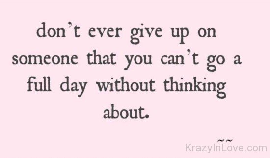 Don't Ever Give Up On-opp607