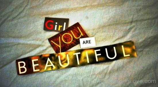 Girl You Are Beautiful-vff7816