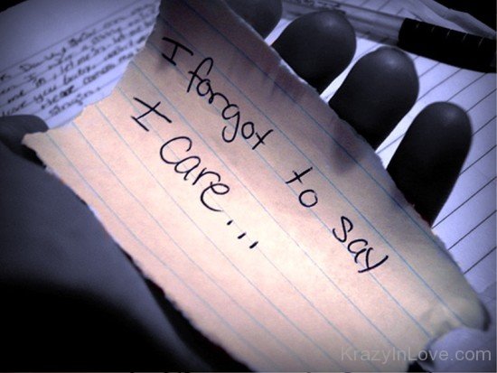 I Forgot To Say I Care-twg7917