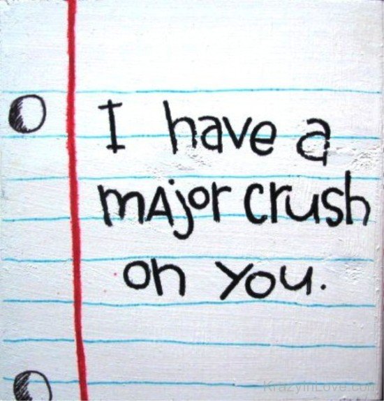 I Have A Major Crush On You-wwe711