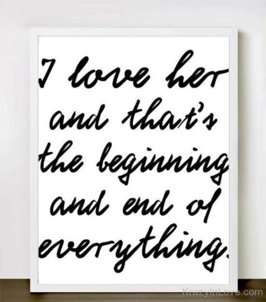 I Love Her And That's The Beginning-rrh921