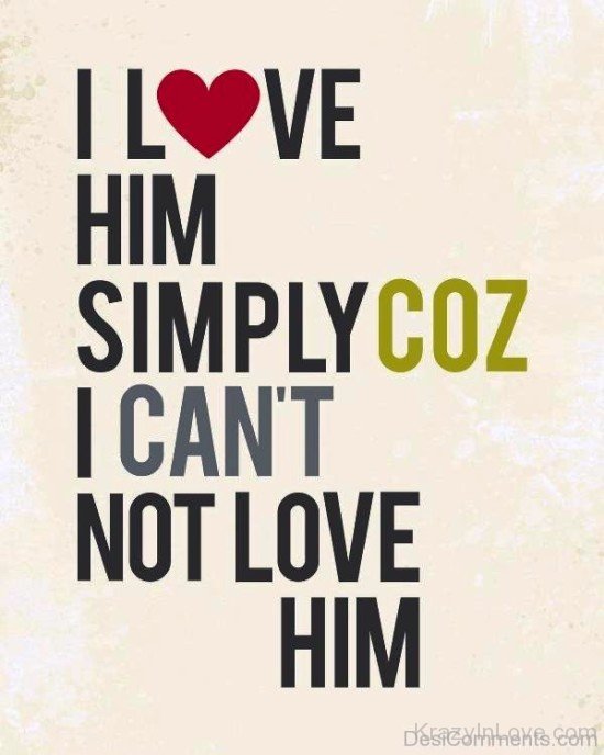 I Love Him Simply-opp633