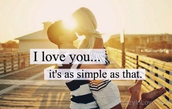 I Love You It's As Simple As That-rrh927