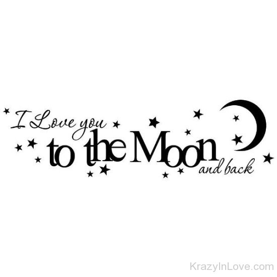 I Love You To The Moon And Back-tgb67034