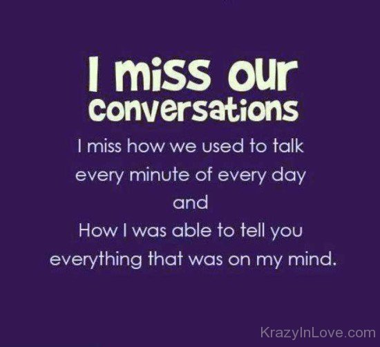 I Miss Our Conversations-fdd3221