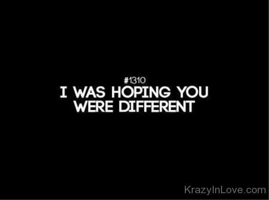 I Was Hoping You Were Different-PPY8065