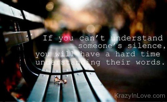 If You Can't Understand Someone's Silence-PPY8072