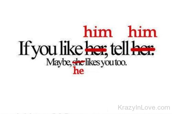 If You Like Him Tell Her-rrt537