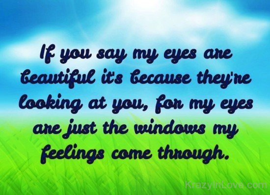 If You Say My Eyes Are Beautiful-vff7826
