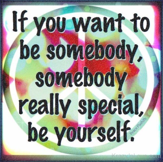 If You Want To Be Somebody-tds2321