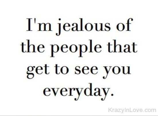 I'm Jealous Of The People-fdd3254