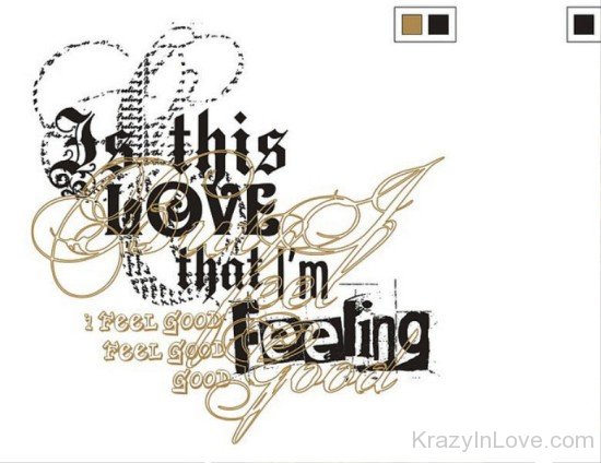 Is This Love That I'm Feeling-ddg5429