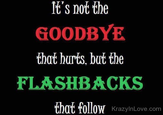 It's Not The Goodbye That Truths-PPY8097