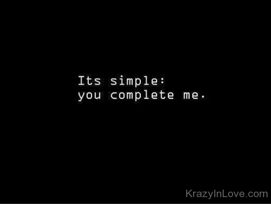 Its Simple You Complete Me-rrh941