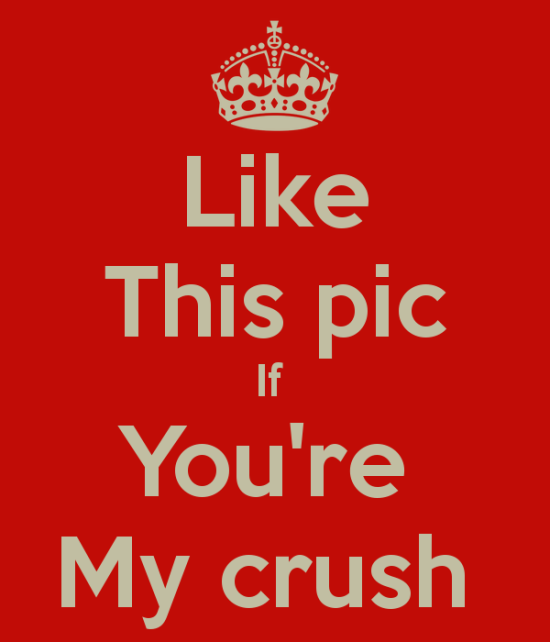 Like This Epic If You're My Crush
