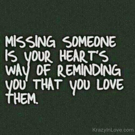 Missing Someone Is Your Heart's-fdd3264