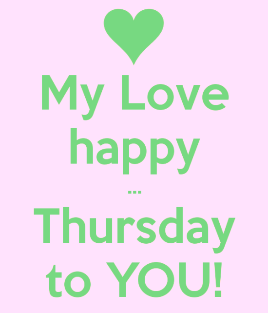 My Love Happy Thursday To You-tgb67063
