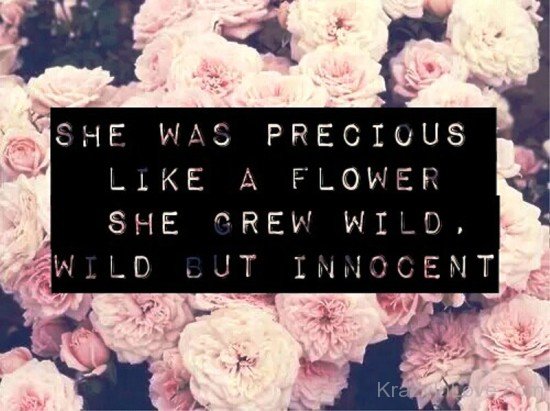 She Was Precious Like A Flower-rvy5241