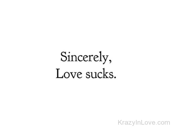 Sincerely Love Sucks-PPY8144