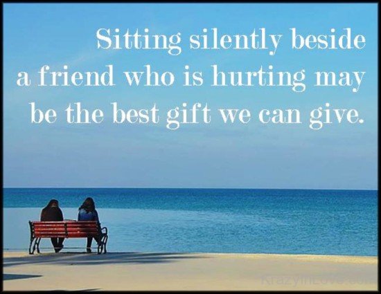 Sitting Silently Beside A Friend-PPY8145