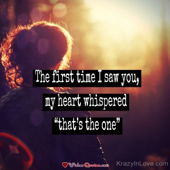 The First Time I Saw You