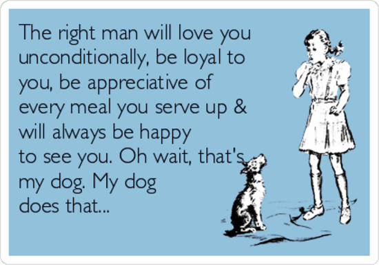 The Right Man Will Love You Unconditionally-yhd3829