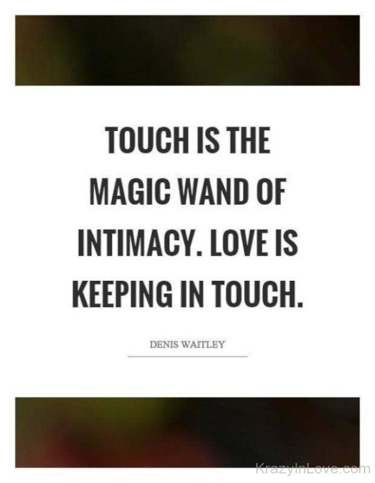 Touch Is The Magic Wand Of Intimacy-rvy5256