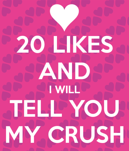 Twenty Likes And I Will Tell You My Crush-wwe729