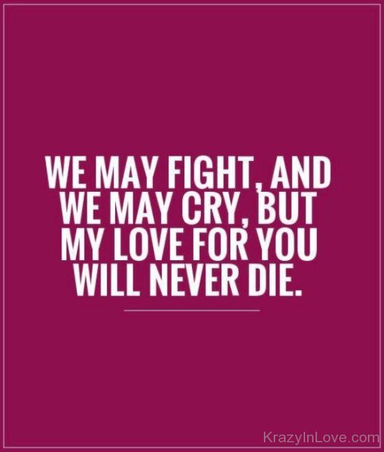We May Fight And We May Cry-tgb67087