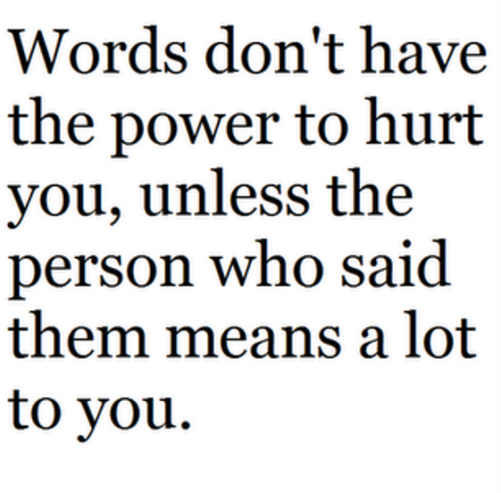 Words Don't Have Power To Hurt You-PPY8180