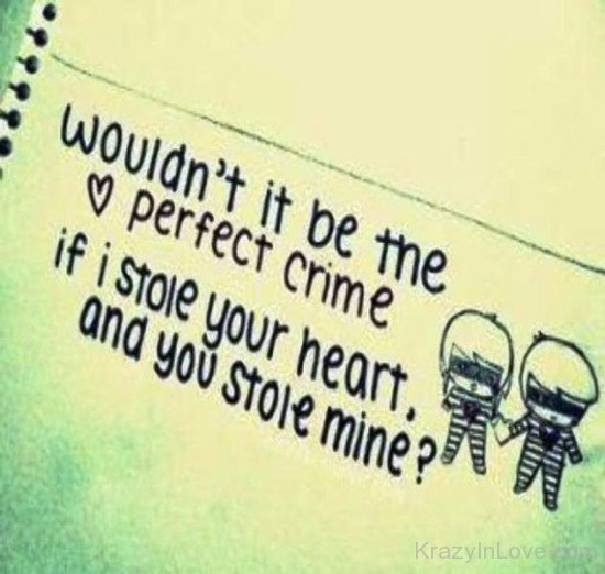 Wouldn't It Be The Perfect Crime-rrh956