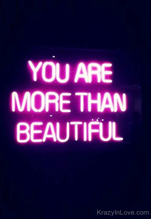 You Are More Than Beautiful-vff7871