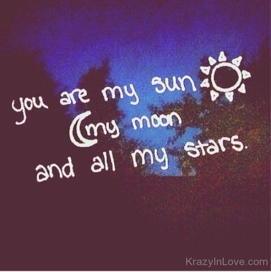 You Are My Sun,My Moon And All My Stars-yhf4751
