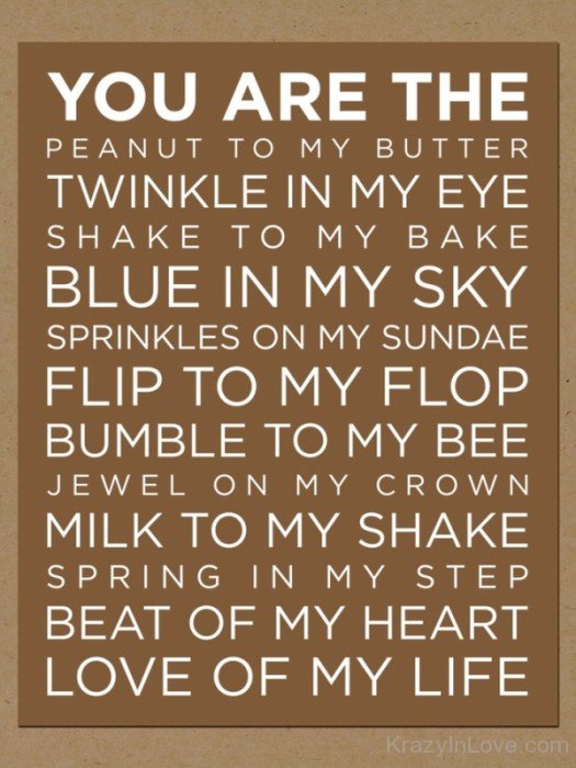 You Are The Peanut To My Butter-yhf4759