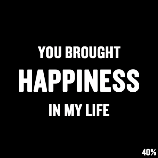 You Brought Happiness In My Life-yhf4768