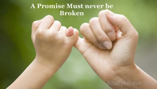 A Promise Must Be Never Broken  kl802