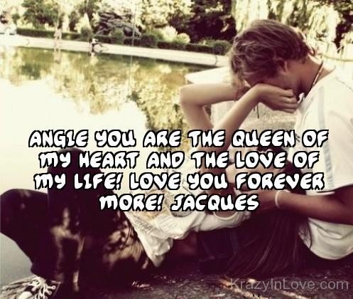 Angel You Are The Queen Of My Heart