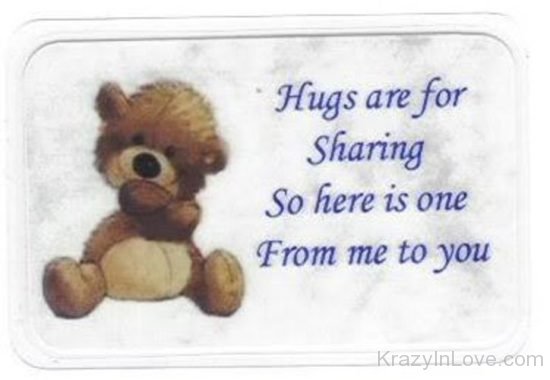 Hugs Are Sharing For You kl623