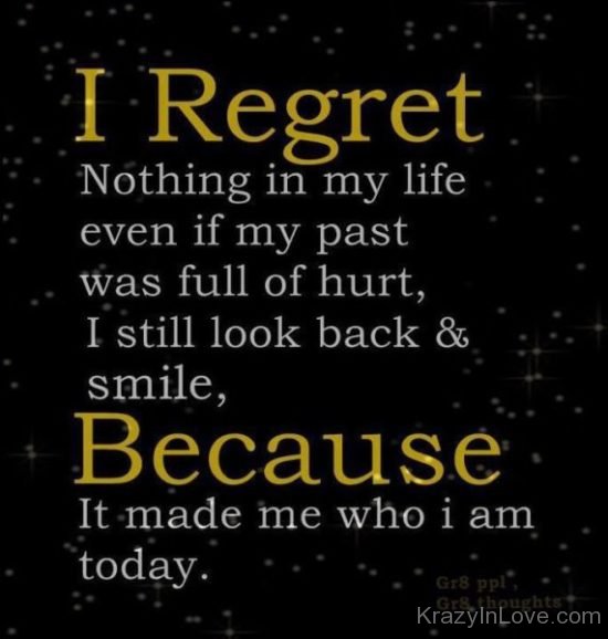 I Regret Nothing In My Life kl043