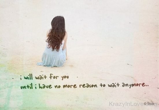 I Will Wait For You Image kl910