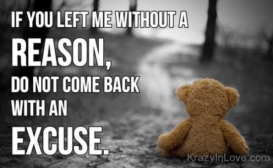 If YOu Left Me Without A Reason kl242