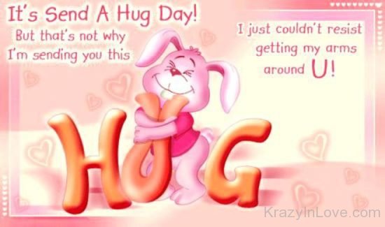 It's Send A Hug Day kl631