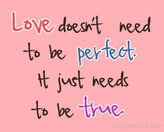 Love Does Not TO Be Perfect kl056