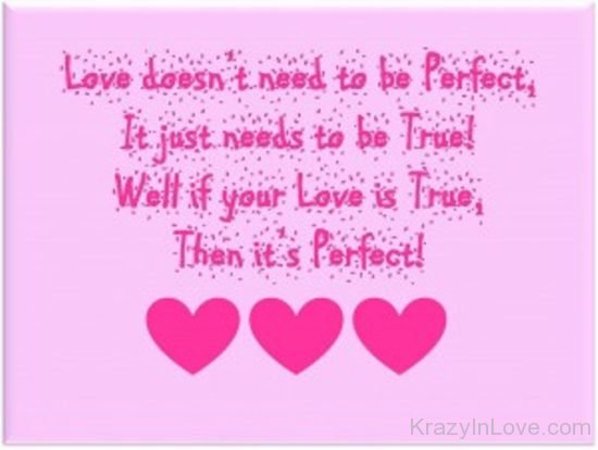 Love DoseNot Need A Perfect kl057
