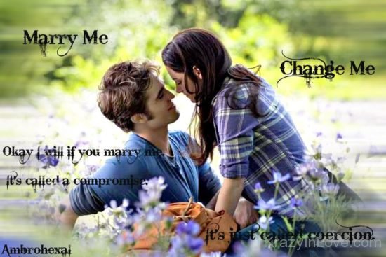 Okay I Will If You Marry